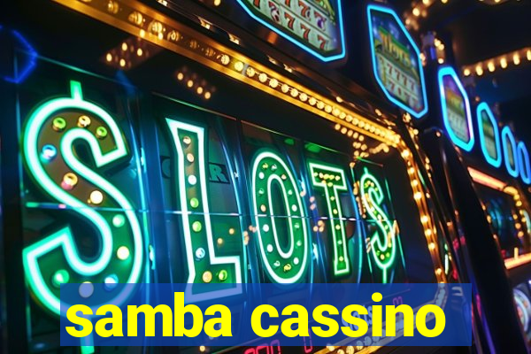 samba cassino